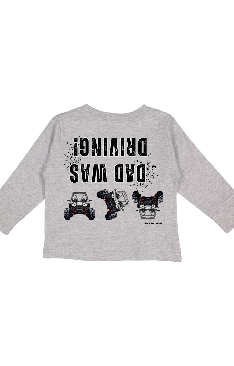 PRE-ORDER Dad Was Driving *Upside Down