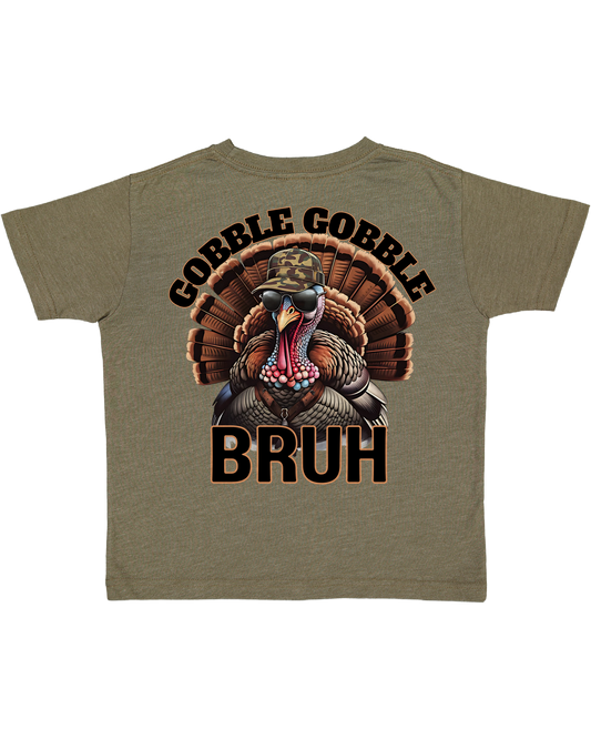 PRE-ORDER Gobble Gobble Bruh