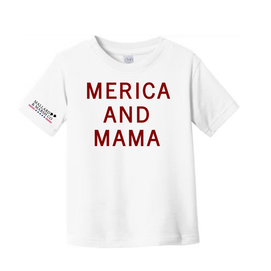 PRE-ORDER Merica And Mama