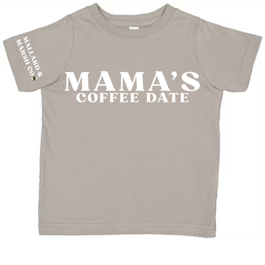 PRE-ORDER Mama's Coffee Date