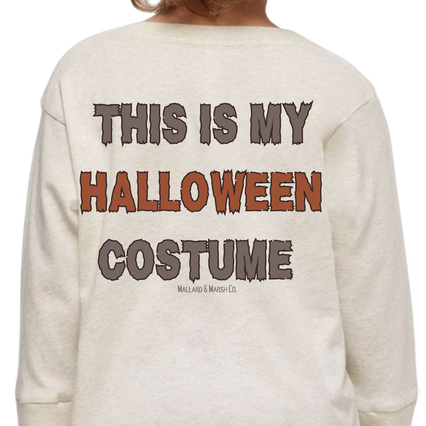 PRE-ORDER This is my Halloween Costume